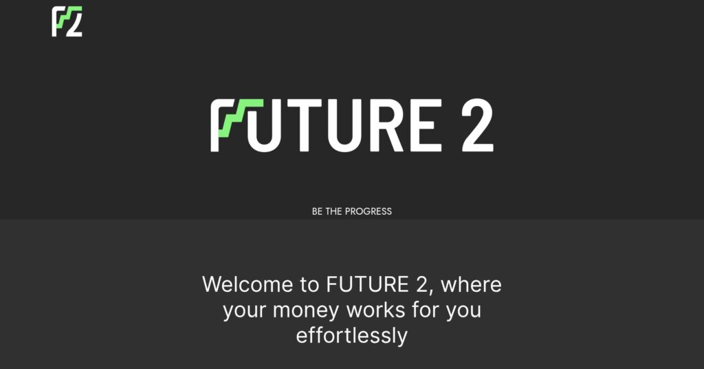 FUTURE2 reviews: scam or not? How to recover your capital