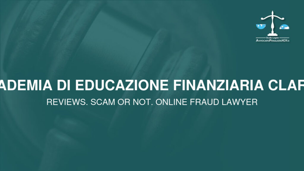Accademia di Educazione Finanziaria CLARVON: cuidado con la estafa. Trading en línea falso
