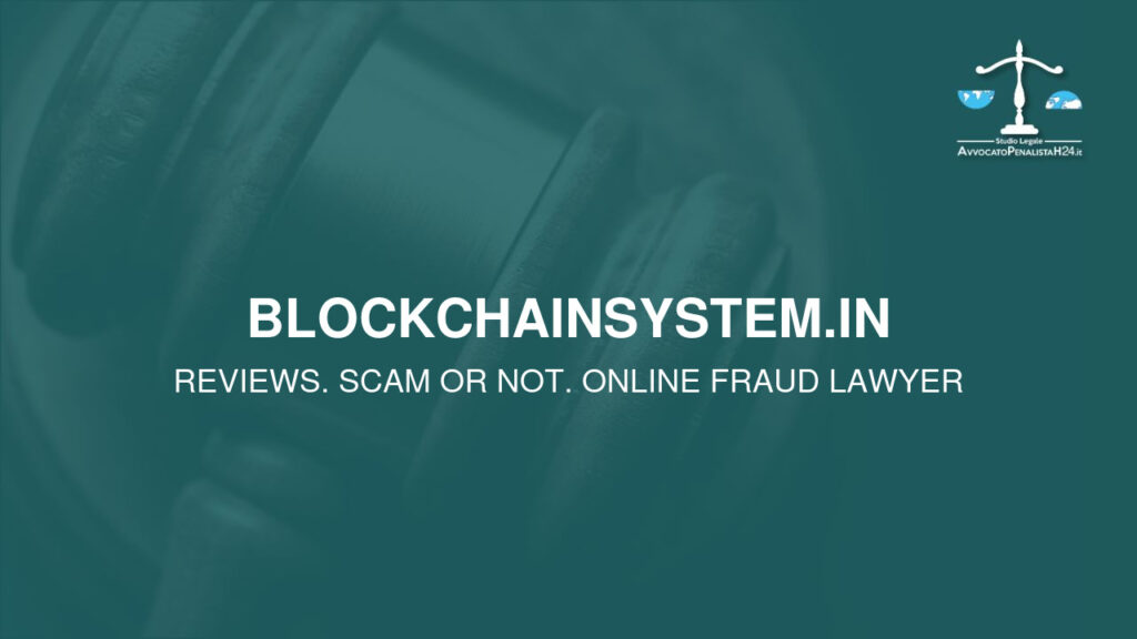 blockchainsystem.in: attenzione alla truffa. Falso trading on line