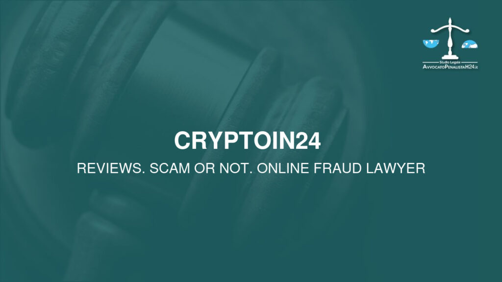 Cryptoin24 : attenzione alla truffa. Falso trading on line