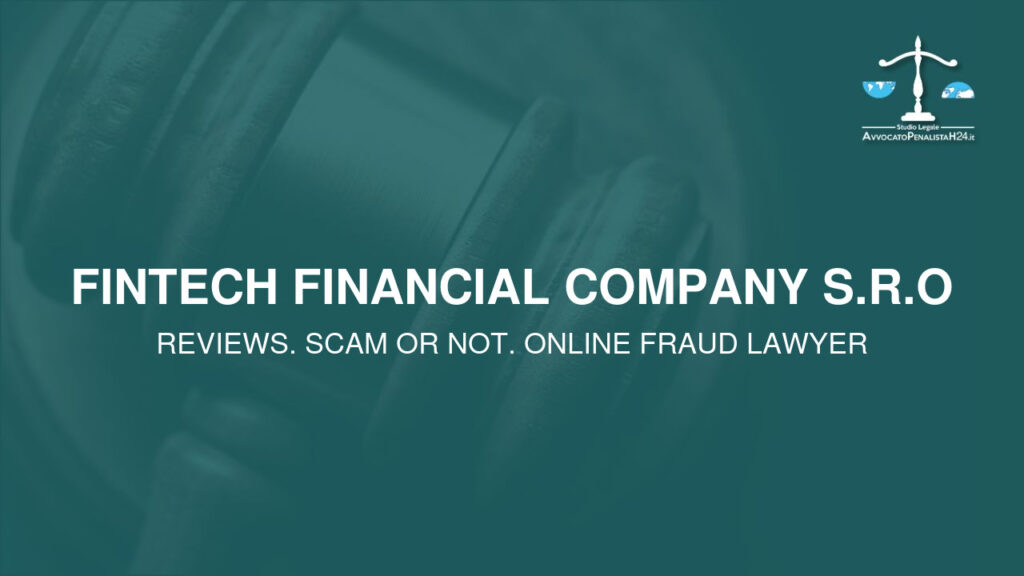 Fintech financial company s.r.o: attenzione alla truffa. Falso trading on line