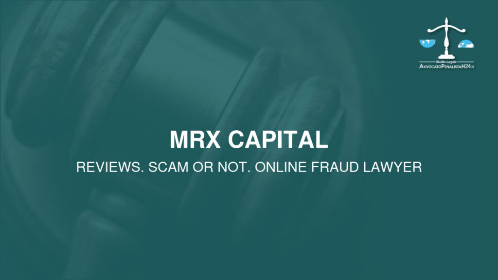 Mrx Capital: attenzione alla truffa. Falso trading on line
