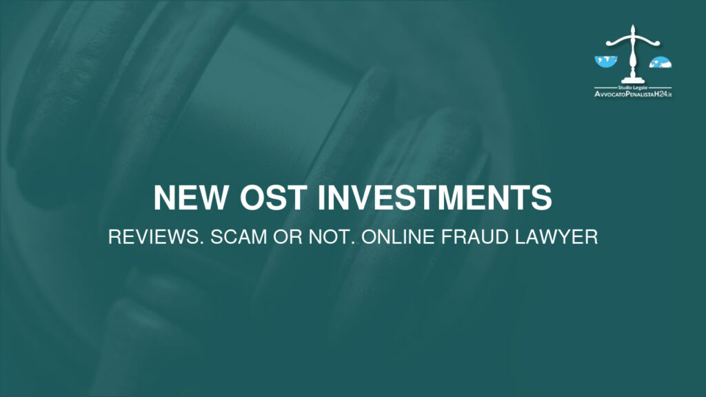 NEW OST INVESTMENTS: avis, arnaque ou pas? Est-il possible de récupérer l’argent?