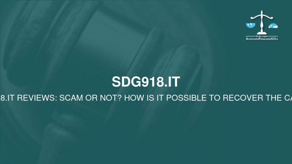 Sdg918.it recensioni: truffa oppure no? Come è possibile recuperare il capitale