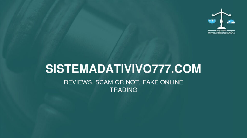 sistemadativivo777.com: attenzione alla truffa. Falso trading on line