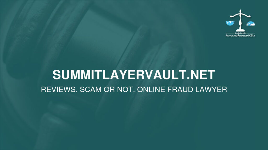 summitlayervault.net: avis, arnaque ou pas? Est-il possible de récupérer l’argent?