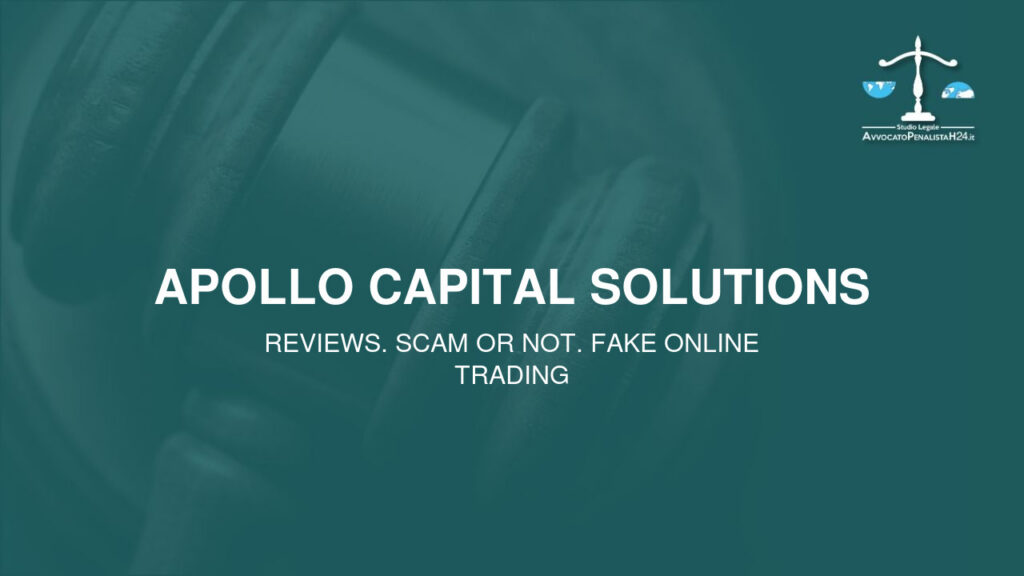 Apollo Capital Solutions: attenzione alla truffa. Falso trading on line