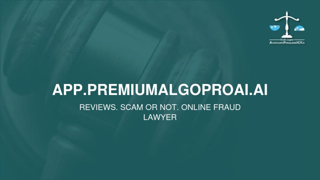 app.premiumalgoproai.ai: reviews. Scam or not. Online fraud lawyer