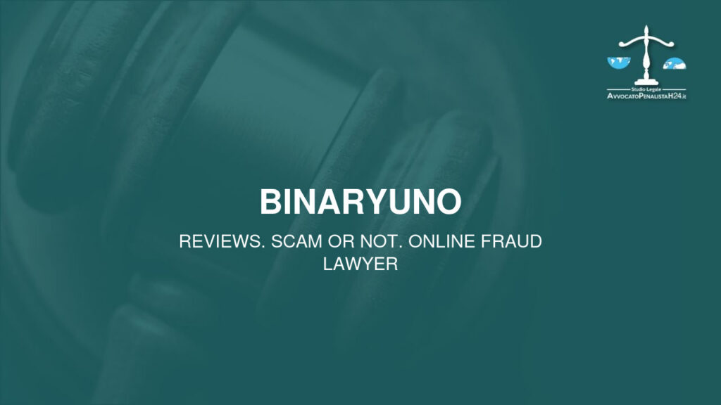 BINARYUNO: reviews. Scam or not. Online fraud lawyer