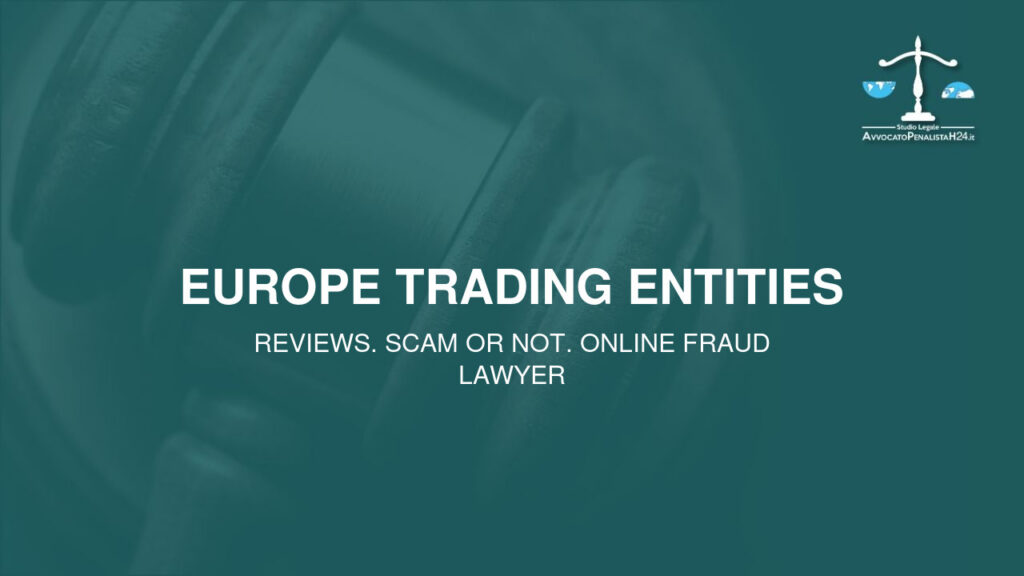 Europe Trading Entities: attenzione alla truffa. Falso trading on line