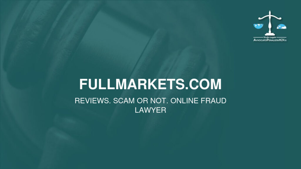 fullmarkets.com: attenzione alla truffa. Falso trading on line
