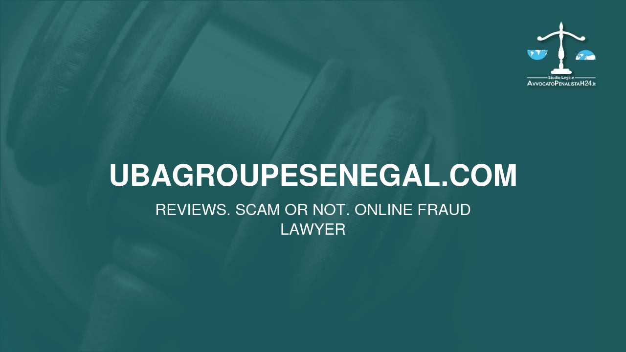 ubagroupesenegal.com: attenzione alla truffa. Falso trading on line