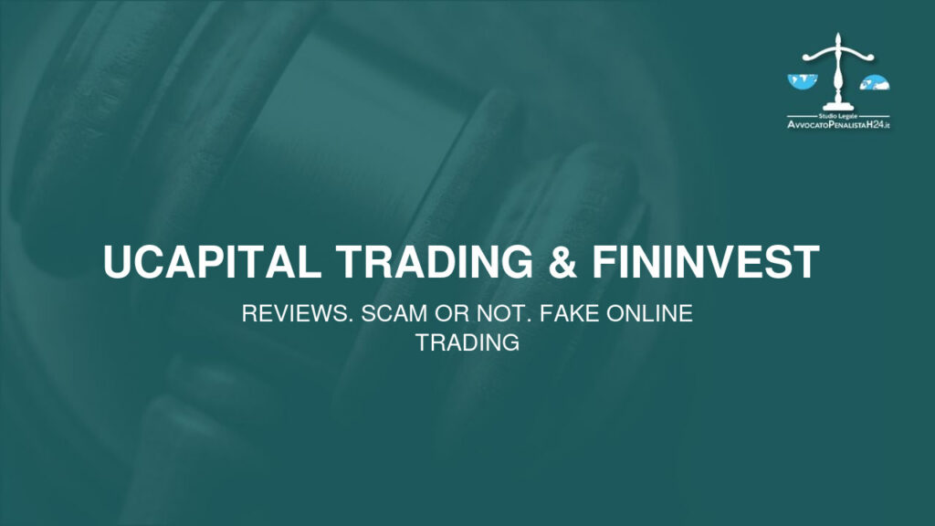 Ucapital trading & fininvest : reviews. Scam or not. Fake online trading
