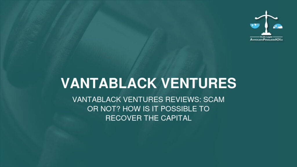 Vantablack Ventures reviews: scam or not? How is it possible to recover the capital