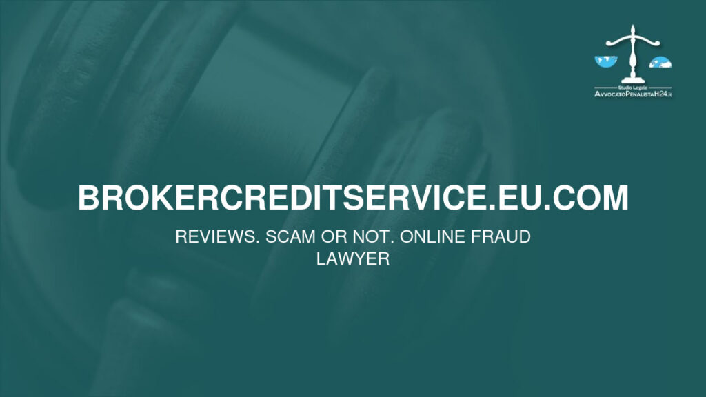 brokercreditservice.eu.com: reviews. Scam or not. Online fraud lawyer