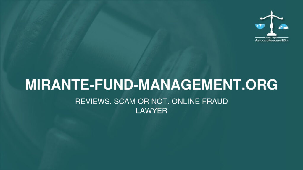 mirante-fund-management.org: attenzione alla truffa. Falso trading on line