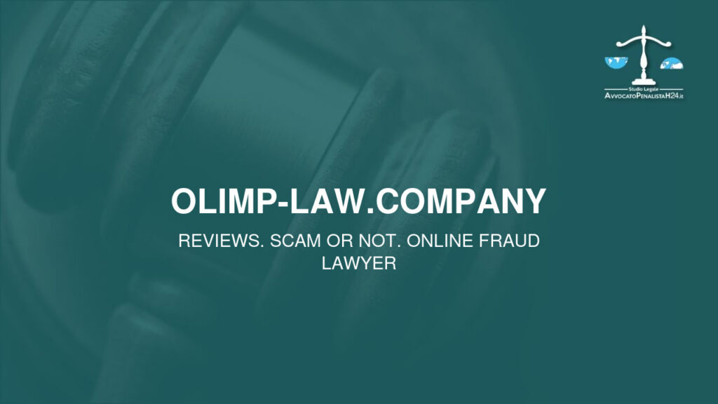 olimp-law.company: reviews. Scam or not. Online fraud lawyer
