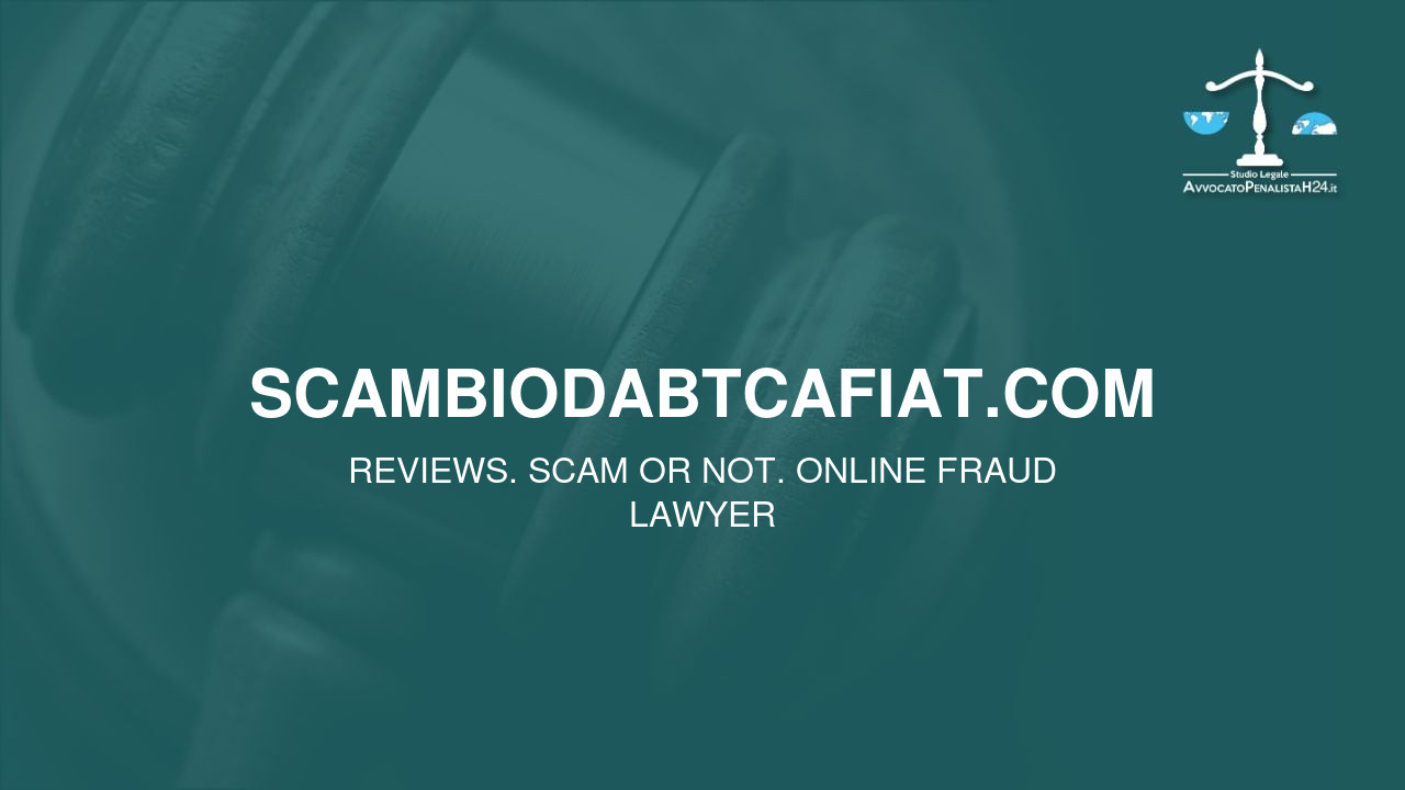 scambiodabtcafiat.com: attenzione alla truffa. Falso trading on line