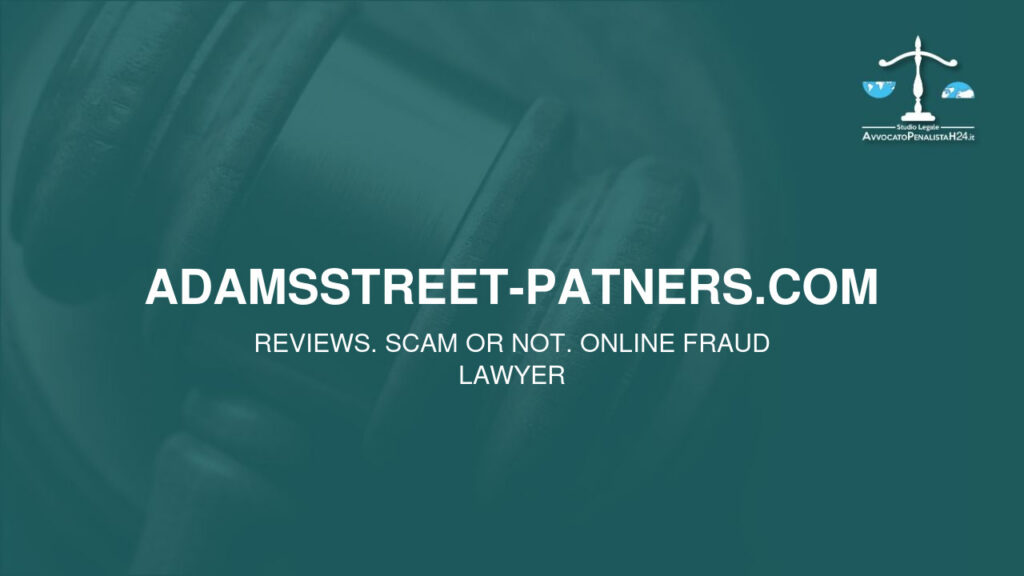 adamsstreet-patners.com: reviews. Scam or not. Online fraud lawyer