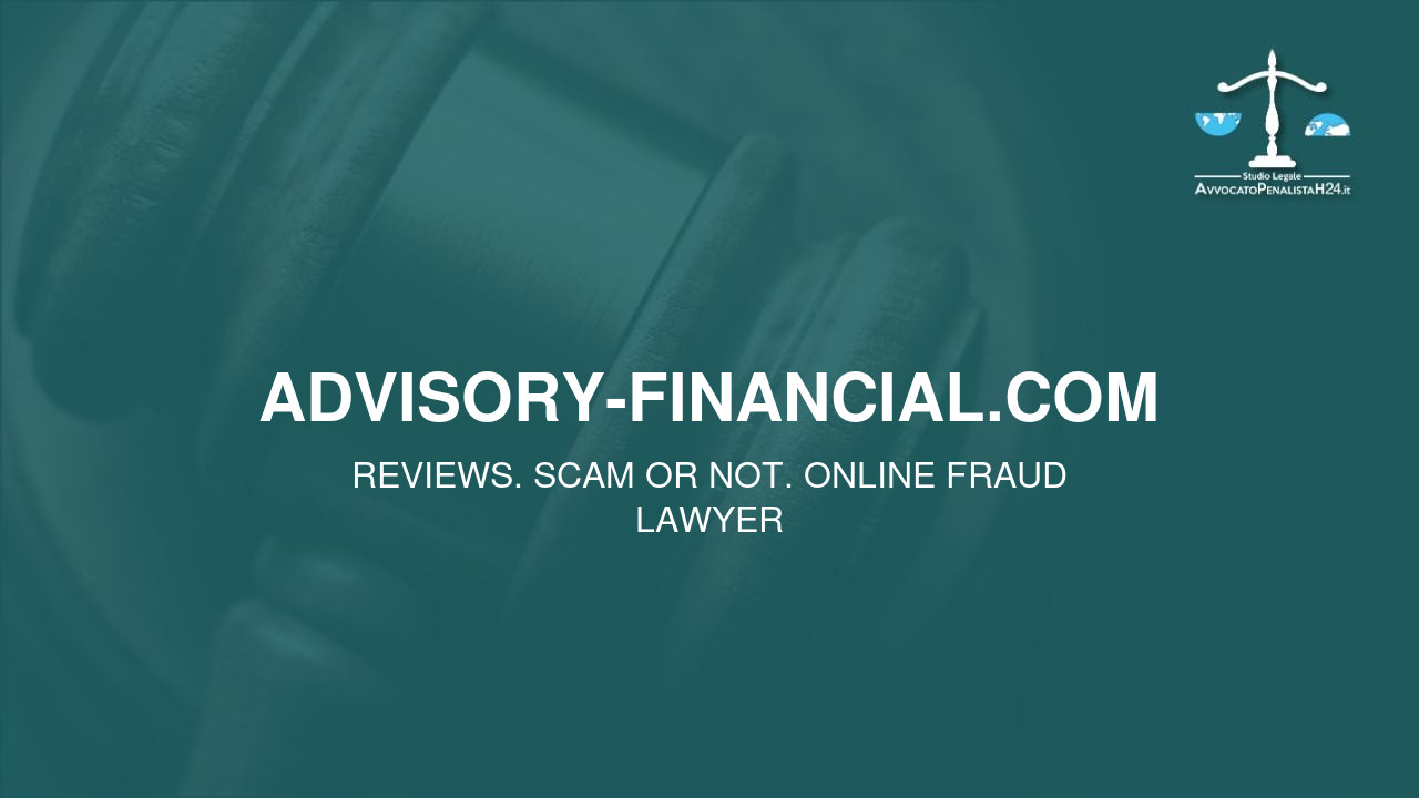 advisory-financial.com: attenzione alla truffa. Falso trading on line
