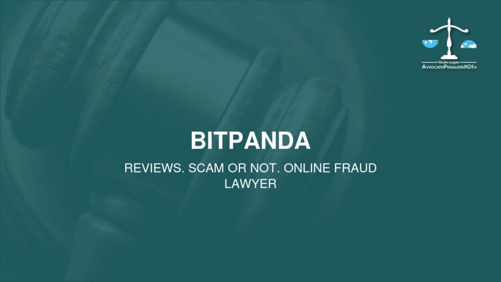 BitPanda: reviews. Scam or not. Online fraud lawyer