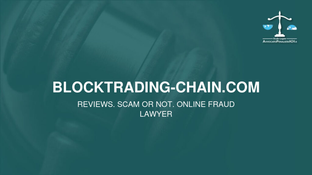 blocktrading-chain.com: attenzione alla truffa. Falso trading on line
