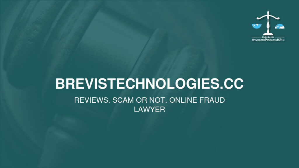 brevistechnologies.cc: reviews. Scam or not. Online fraud lawyer