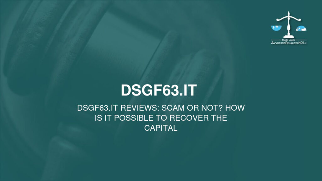 dsgf63.it  recensioni: truffa oppure no? Come è possibile recuperare il capitale