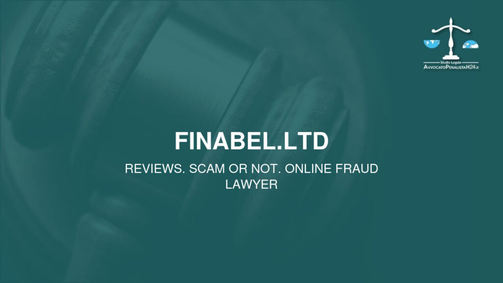 finabel.ltd: reviews. Scam or not. Online fraud lawyer
