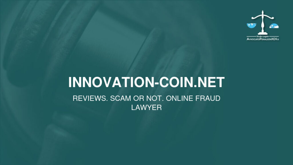 innovation-coin.net: reviews. Scam or not. Online fraud lawyer
