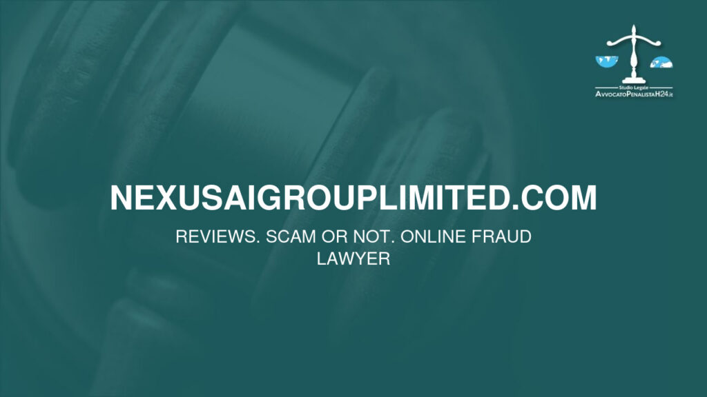 nexusaigrouplimited.com: reviews. Scam or not. Online fraud lawyer