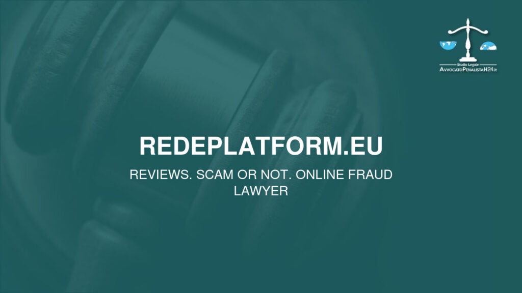 redeplatform.eu: reviews. Scam or not. Online fraud lawyer