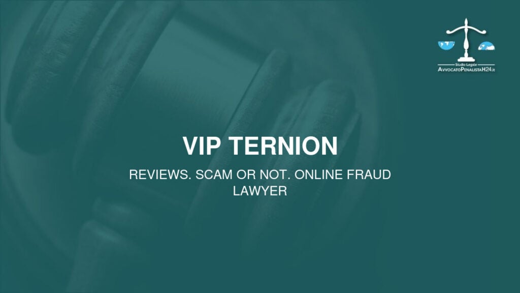 VIP Ternion: reviews. Scam or not. Online fraud lawyer