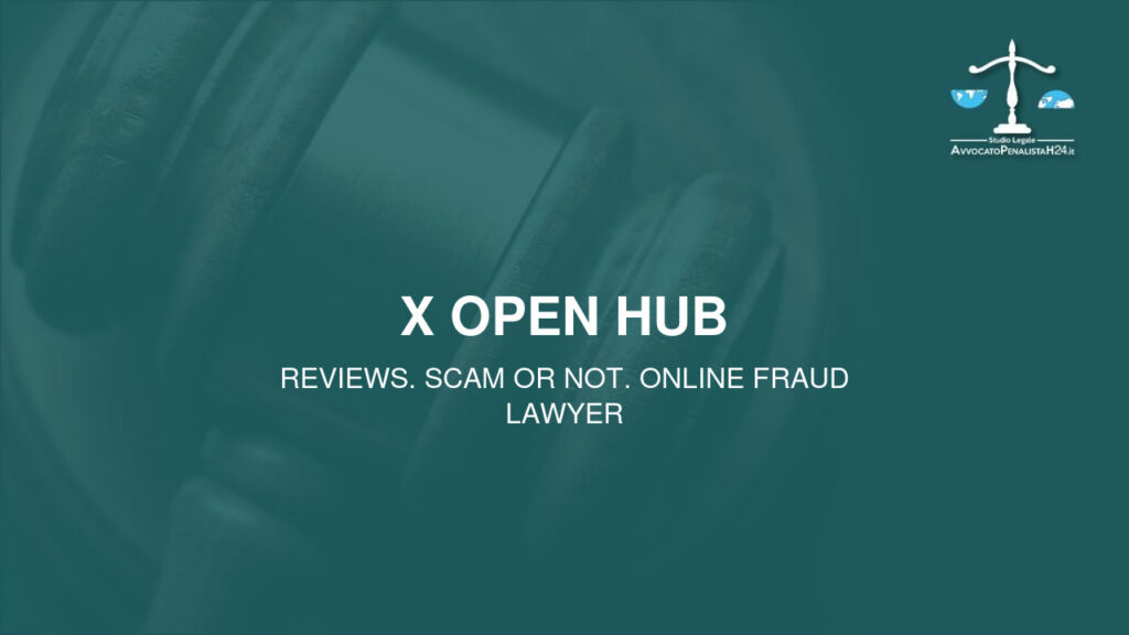 X Open Hub: attenzione alla truffa. Falso trading on line