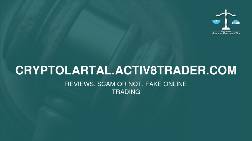 cryptolartal.activ8trader.com: attenzione alla truffa. Falso trading on line