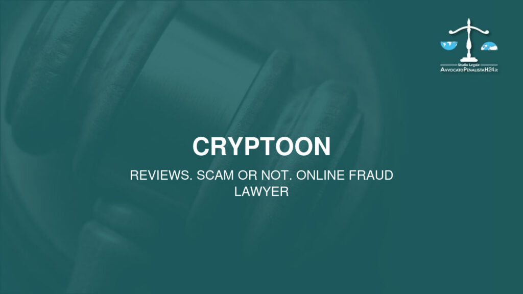 Cryptoon: reviews. Scam or not. Online fraud lawyer