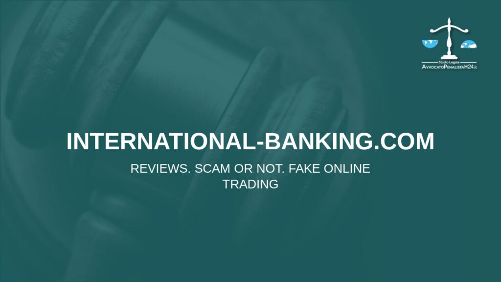 international-banking.com: reviews. Scam or not. Fake online trading