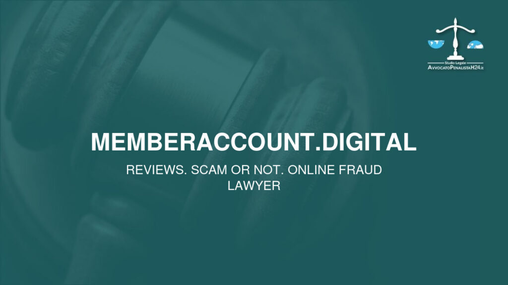 memberaccount.digital: reviews. Scam or not. Online fraud lawyer