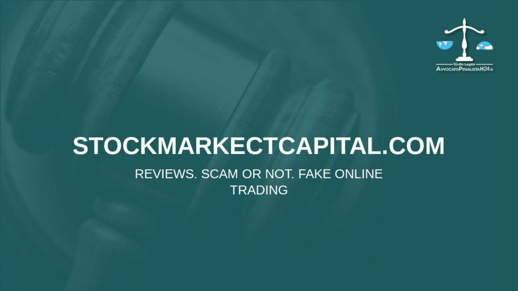 stockmarkectcapital.com: attenzione alla truffa. Falso trading on line