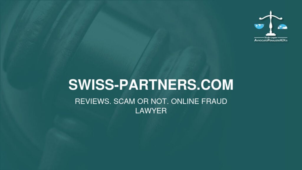 swiss-partners.com: reviews. Scam or not. Online fraud lawyer