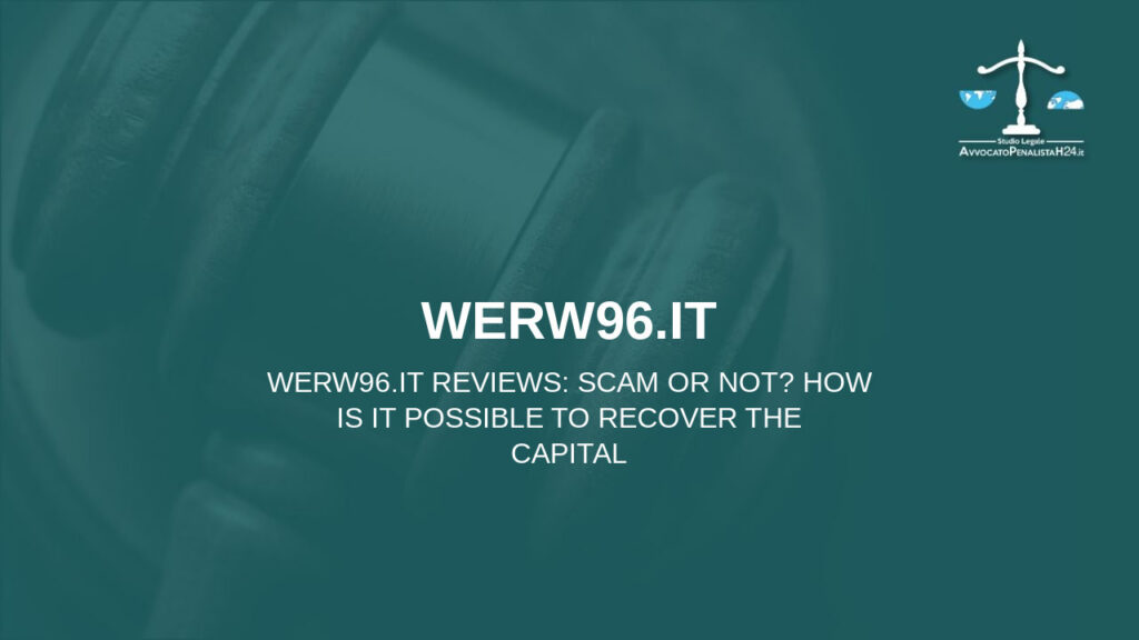 werw96.it recensioni: truffa oppure no? Come è possibile recuperare il capitale