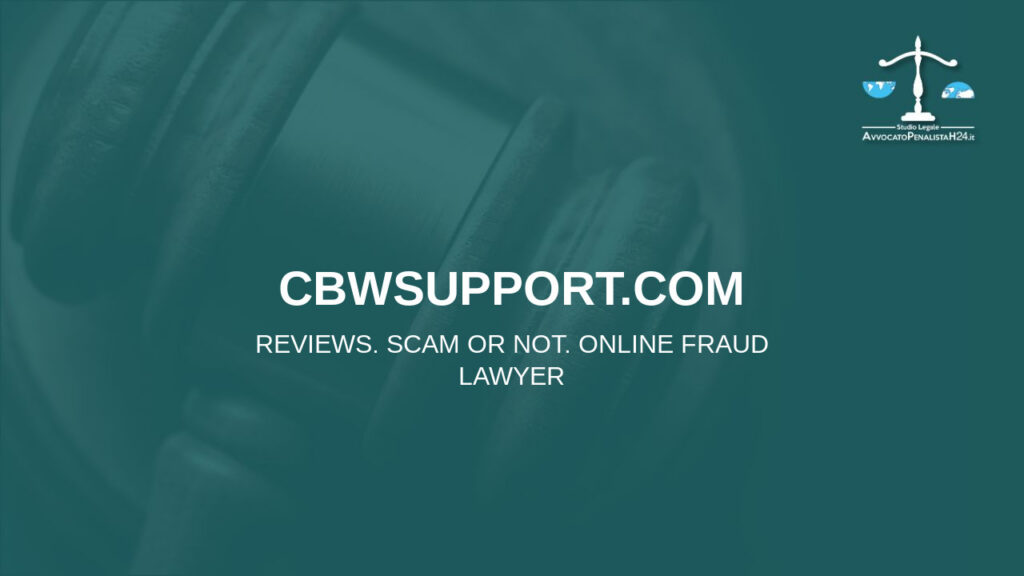 cbwsupport.com: reviews. Scam or not. Online fraud lawyer