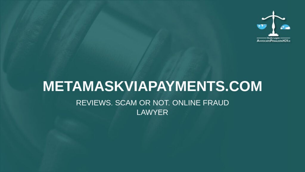 metamaskviapayments.com: attenzione alla truffa. Falso trading on line