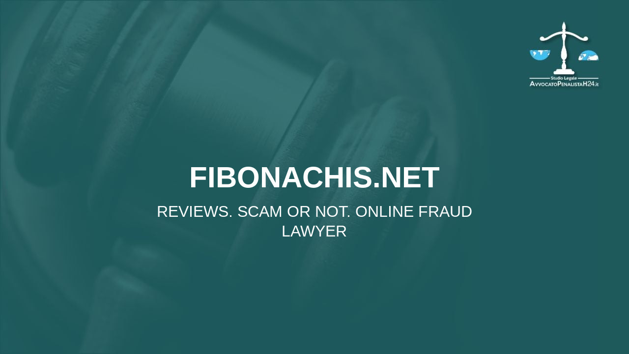 fibonachis.net: attenzione alla truffa. Falso trading on line