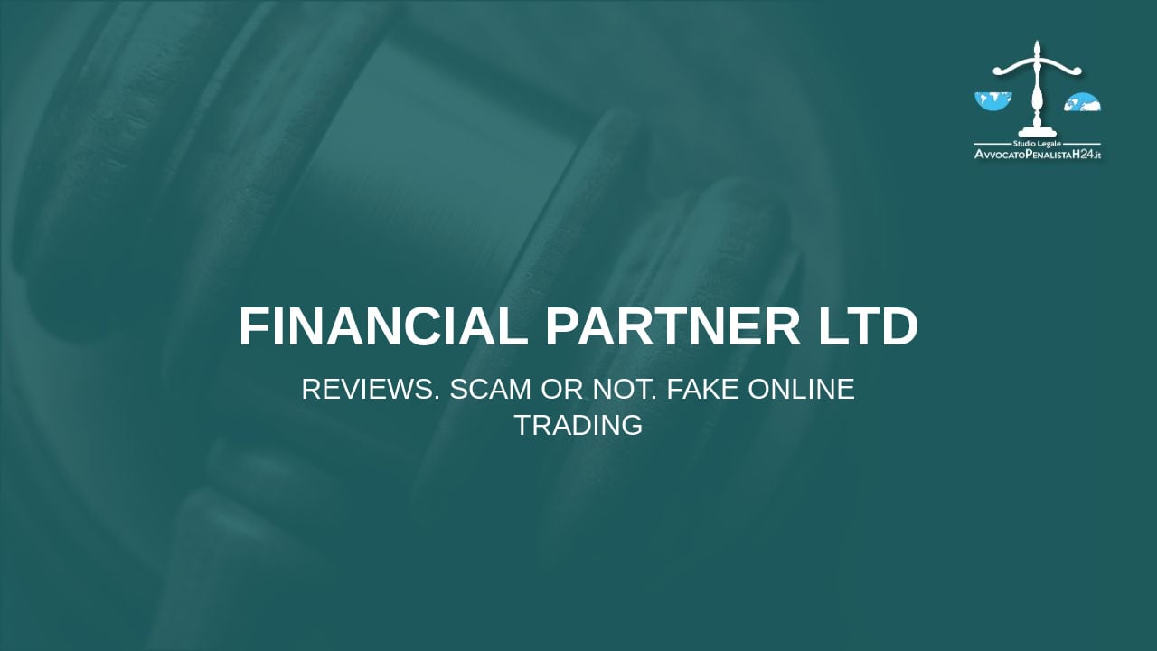 Financial Partner Ltd: avis arnaques en ligne. Avocat fraude en ligne