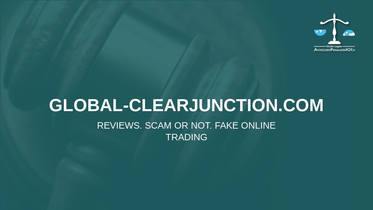 global-clearjunction.com: avis arnaques en ligne. Avocat fraude en ligne