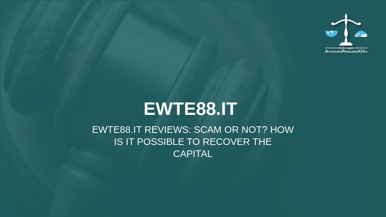 ewte88.it  recensioni: truffa oppure no? Come è possibile recuperare il capitale