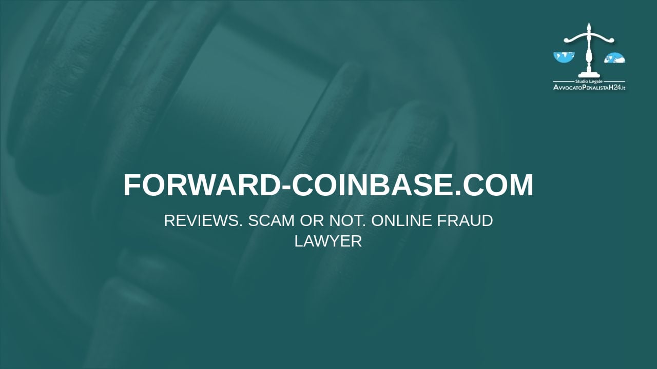 forward-coinbase.com: avis, arnaque ou pas? Est-il possible de récupérer l’argent?