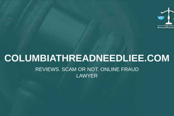 columbiathreadneedliee.com: reviews. Scam or not. Online fraud lawyer