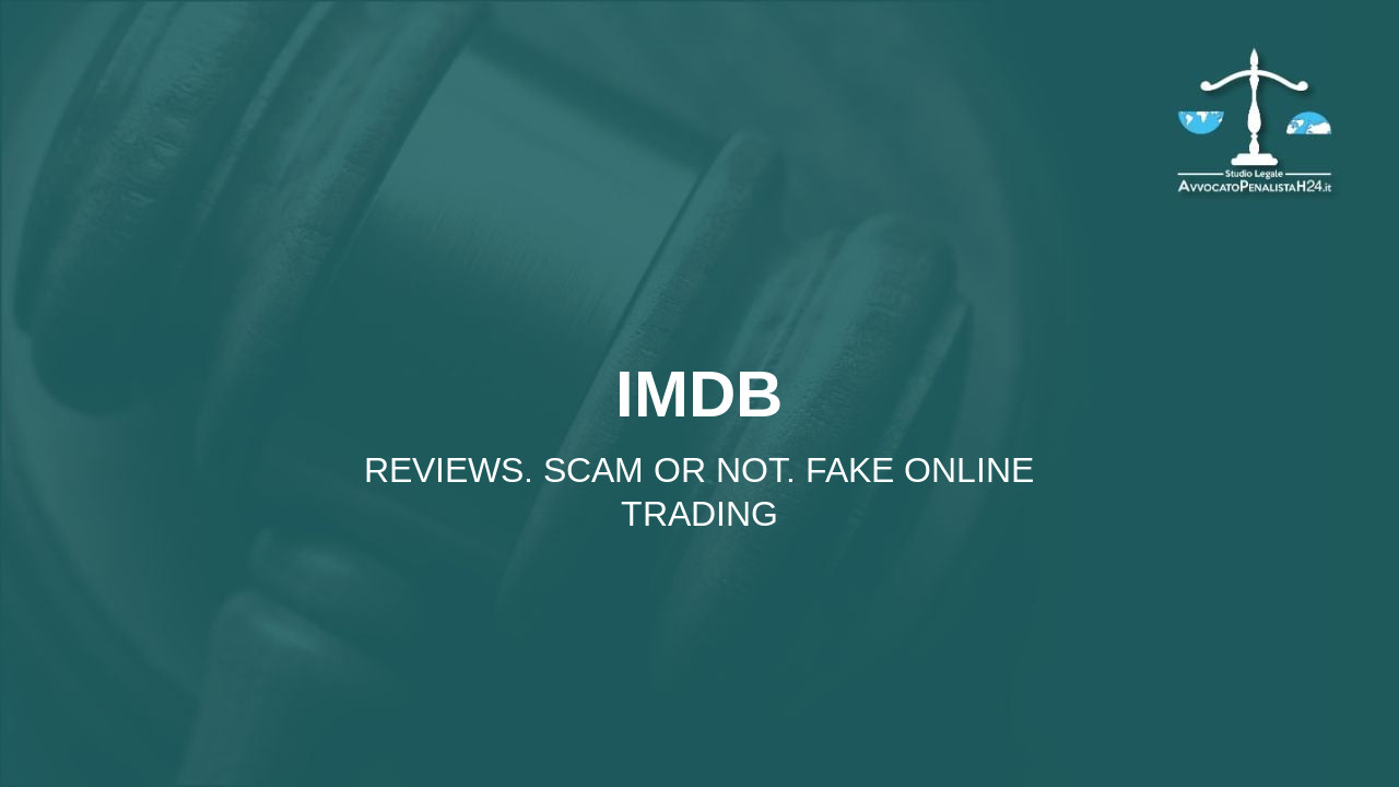 IMDB: reviews. Scam or not. Fake online trading